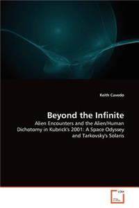 Beyond the Infinite