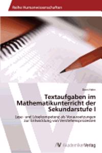 Textaufgaben im Mathematikunterricht der Sekundarstufe I