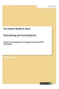 Franchising als Vertriebsform