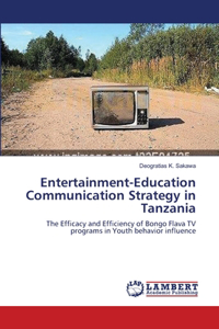 Entertainment-Education Communication Strategy in Tanzania