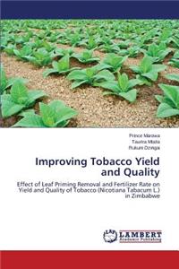 Improving Tobacco Yield and Quality