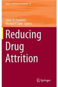 Reducing Drug Attrition