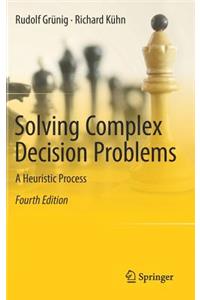 Solving Complex Decision Problems