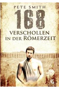 168 Verschollen in der Römerzeit