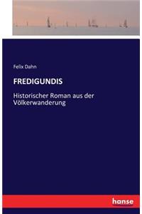 Fredigundis