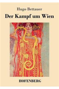 Der Kampf um Wien