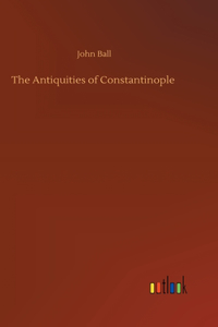 Antiquities of Constantinople