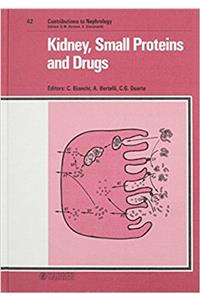 Bianchi Contributions To Nephrology - *kidney* Sma Ll Proteins And Drugs