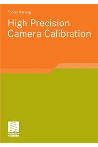 High Precision Camera Calibration