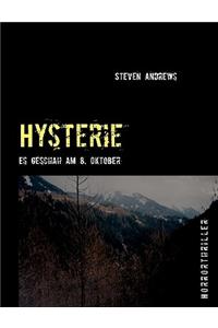 Hysterie