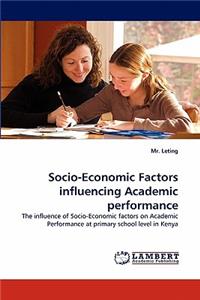 Socio-Economic Factors Influencing Academic Performance