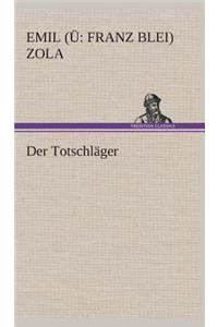 Der Totschläger