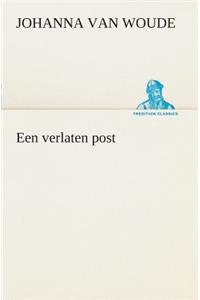 Een verlaten post