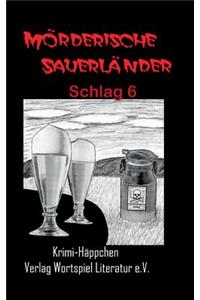 Mörderische Sauerländer - Schlag 6