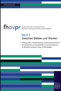 Zwischen Bleiben und Werden