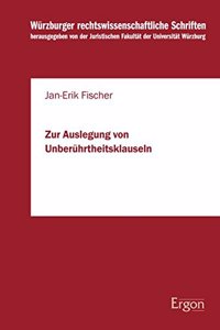 Zur Auslegung Von Unberuhrtheitsklauseln