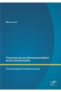 Finanzierung von Genossenschaften durch Genussrechte