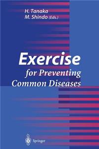 Exercise for Preventing Common Diseases