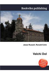 Valchi Dol