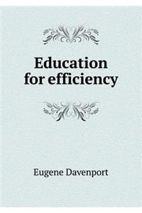 Education for Efficiency