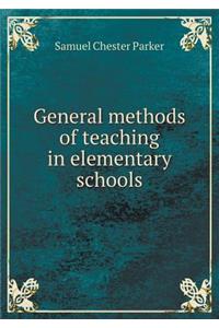General Methods of Teaching in Elementary Schools