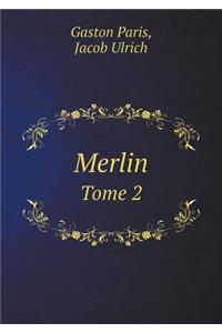 Merlin Tome 2