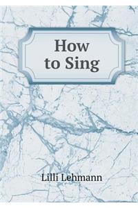 How to Sing