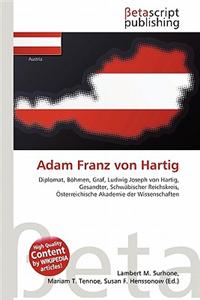 Adam Franz Von Hartig
