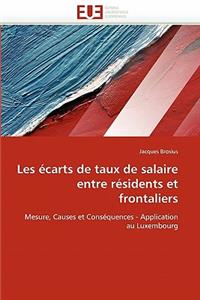 Les �carts de Taux de Salaire Entre R�sidents Et Frontaliers