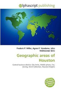 Geographic Areas of Houston