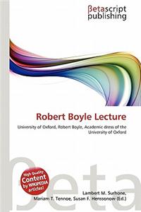 Robert Boyle Lecture