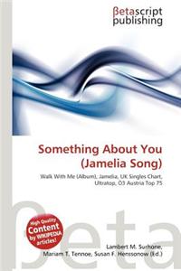 Something about You (Jamelia Song)