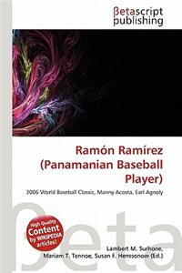 Ramon Ramirez (Panamanian Baseball Player)