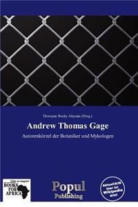 Andrew Thomas Gage