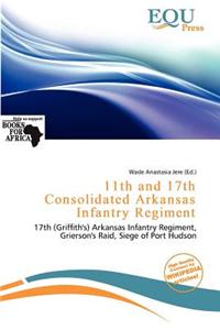 11th and 17th Consolidated Arkansas Infantry Regiment