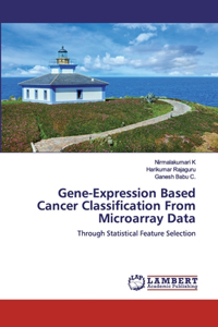 Gene-Expression Based Cancer Classification From Microarray Data