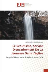 Scoutisme, Service D'encadrement De La Jeunesse Dans L'église
