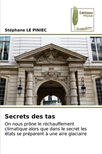 Secrets des tas