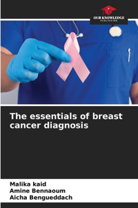 essentials of breast cancer diagnosis