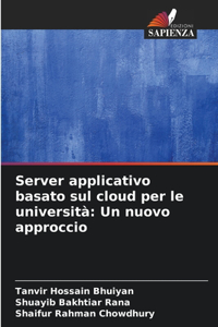Server applicativo basato sul cloud per le università