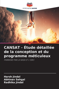 CANSAT - Étude détaillée de la conception et du programme méticuleux