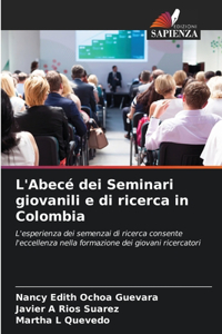 L'Abecé dei Seminari giovanili e di ricerca in Colombia