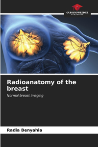 Radioanatomy of the breast