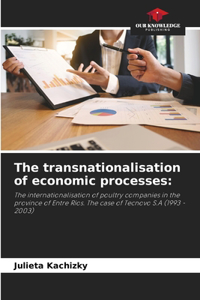 transnationalisation of economic processes