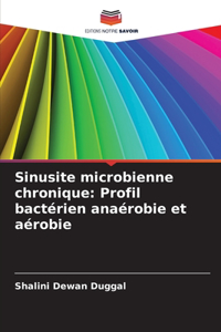 Sinusite microbienne chronique