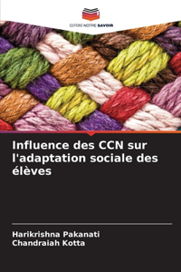 Influence des CCN sur l'adaptation sociale des élèves