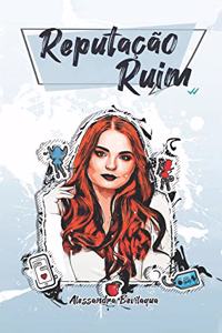 Reputação Ruim