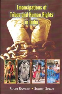 Emancipations Of Tribes And Human Rights In India