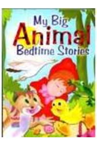 My Big Animal Bedtime Stories