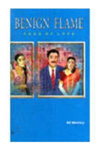Benign Flame Saga Of Love